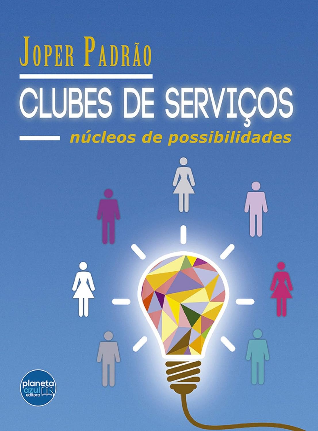 ler totalmente Clubes de Serviço: Núcleo de possibilidades