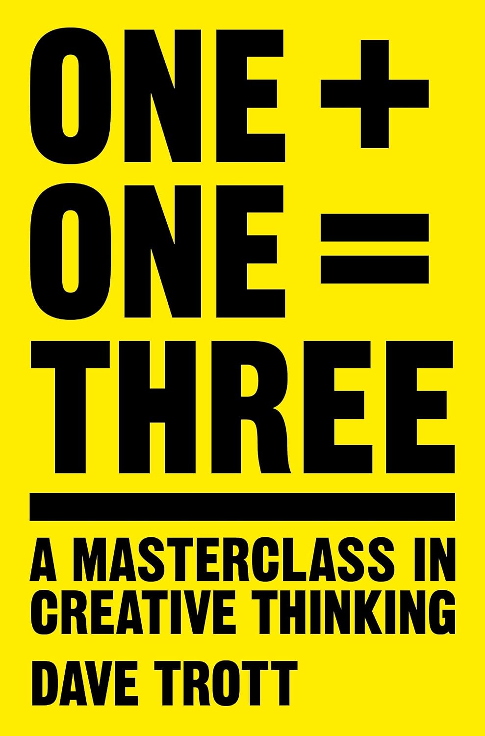 ler totalmente One Plus One Equals Three: A Masterclass in Creative Thinking