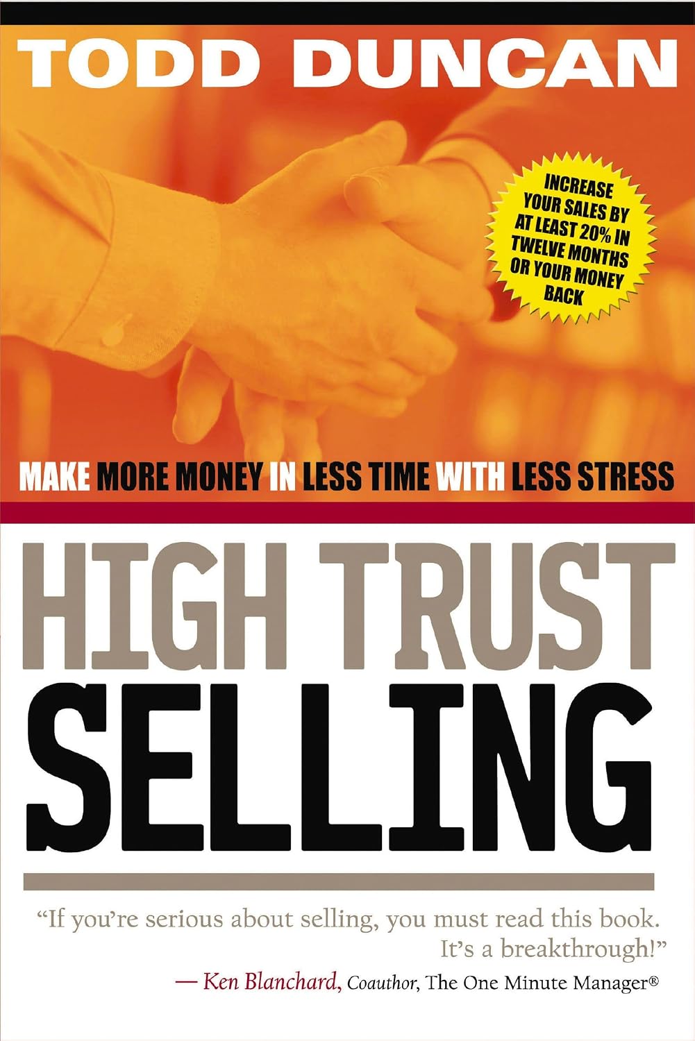 High Trust Selling: Make More Money in Less Time with Less Stress (English Edition) baixar livro de graça