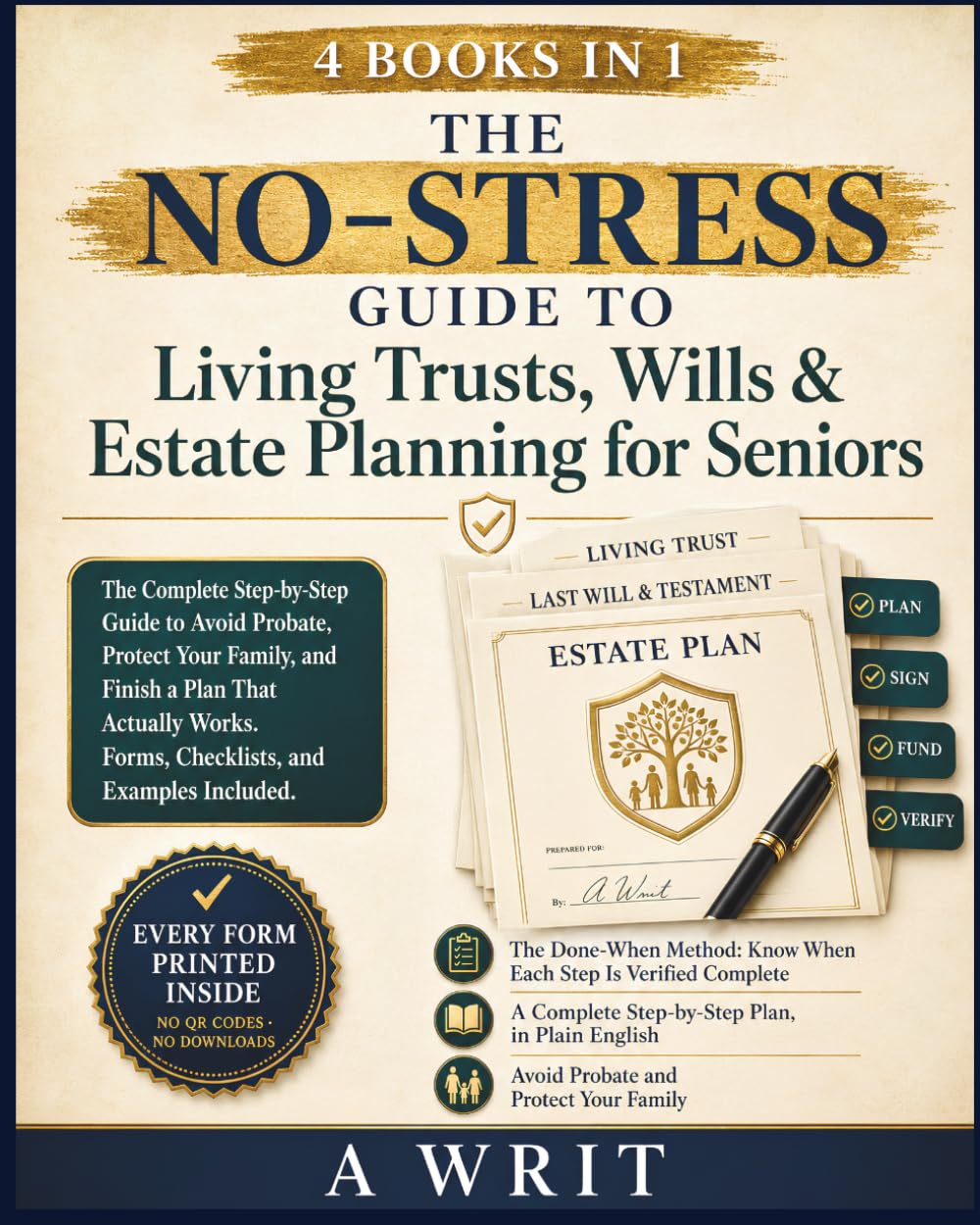 The No-Stress Guide to Living Trusts, Wills & Estate Planning for Seniors: The Complete Plain-English Guide to Avoid Probate, Protect Your Family, and Finish a Plan That Actually Works baixar livro de graça