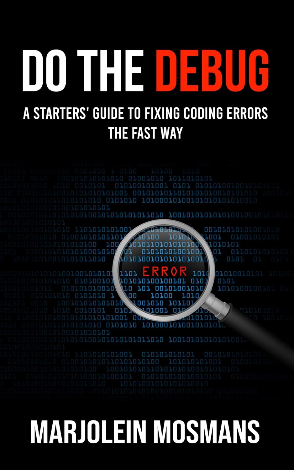 Do the Debug: A starter's guide to fix DevOps coding errors the fast way (English Edition) baixar livro de graça