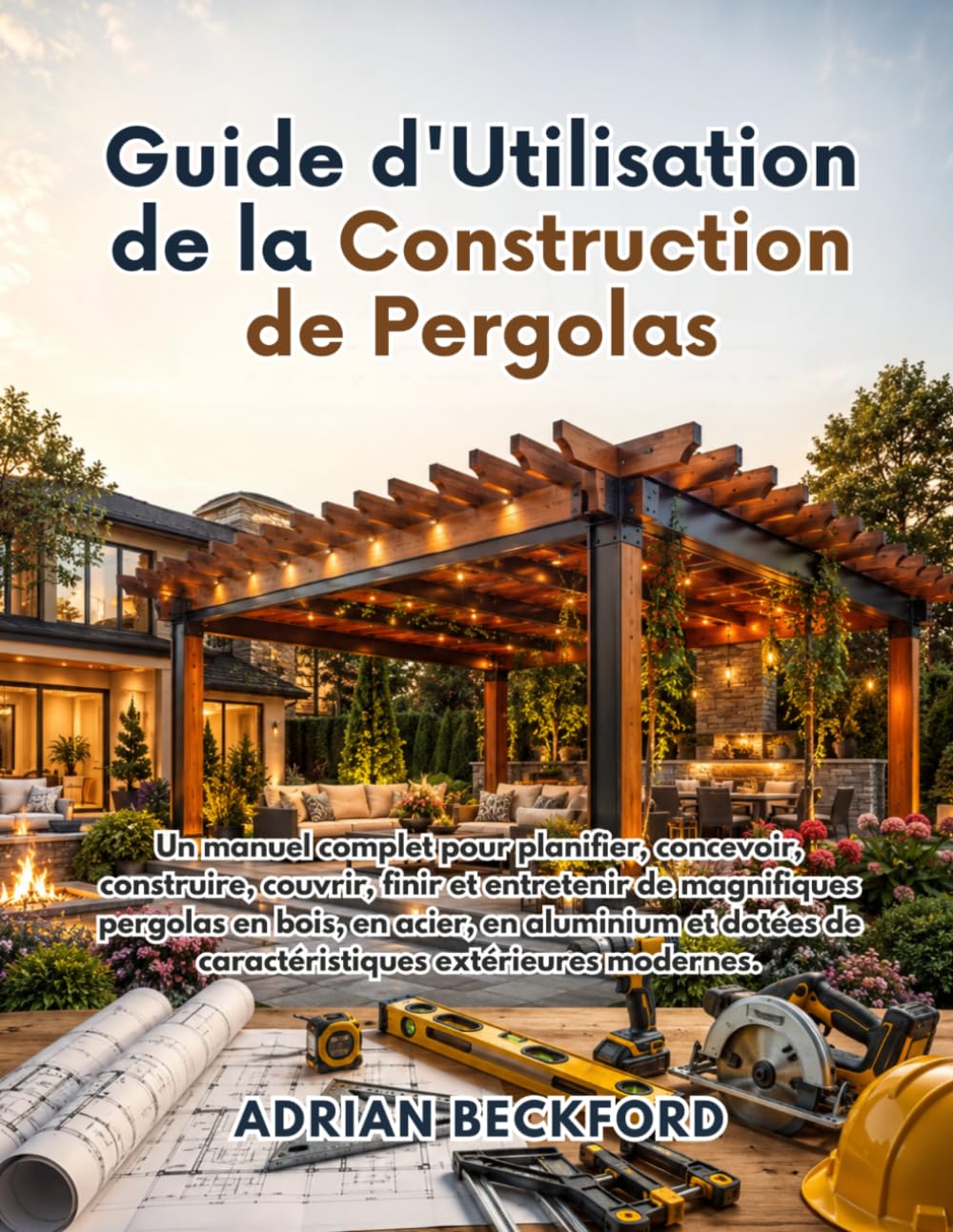 ler totalmente Guide d'Utilisation de la Construction de Pergolas