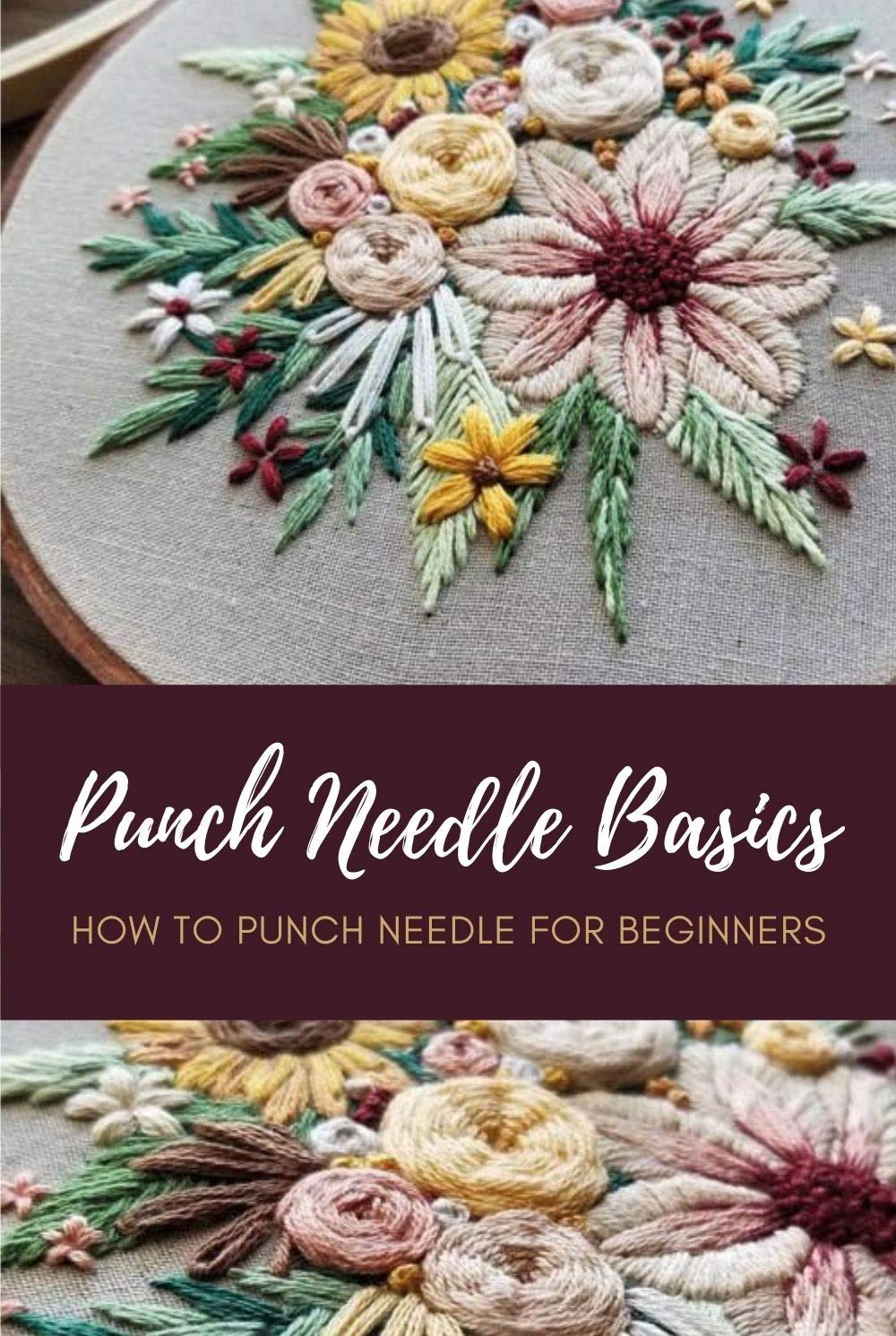 Punch Needle Basics: How to Punch Needle for Beginners: Punch Needle Beginners Tutorials (English Edition) baixar livro de graça
