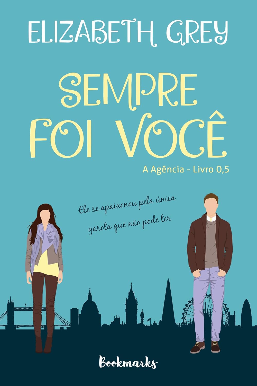 Sempre foi você (A agência) baixar o livro de graça