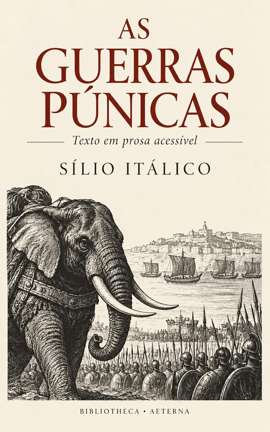 As Guerras Púnicas: Texto em prosa acessível (Clássicos em prosa acessível) baixar livro de graça