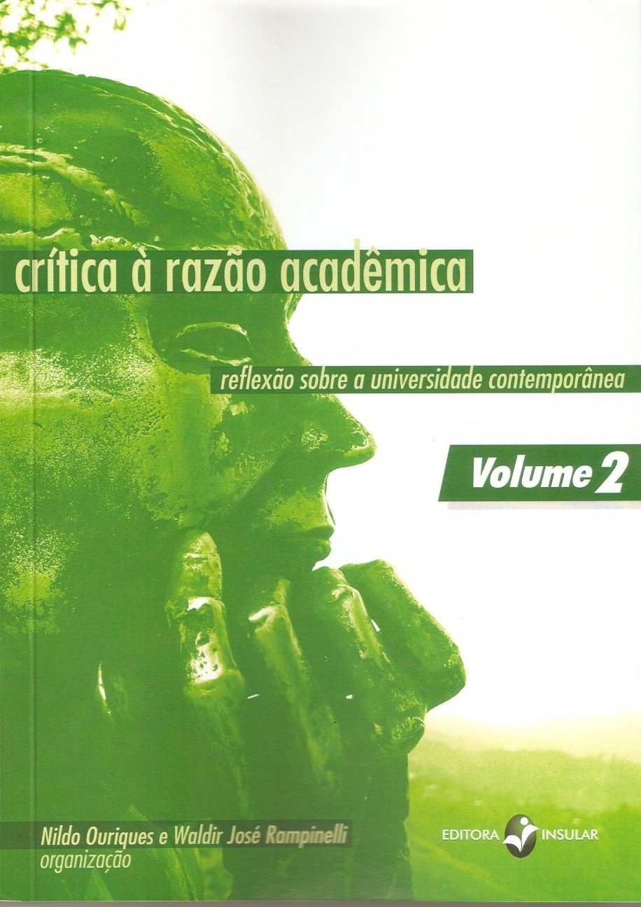 ler totalmente Crítica à Razão Acadêmica: Reflexão Sobre a Universidade Contemporânea (Volume 2)
