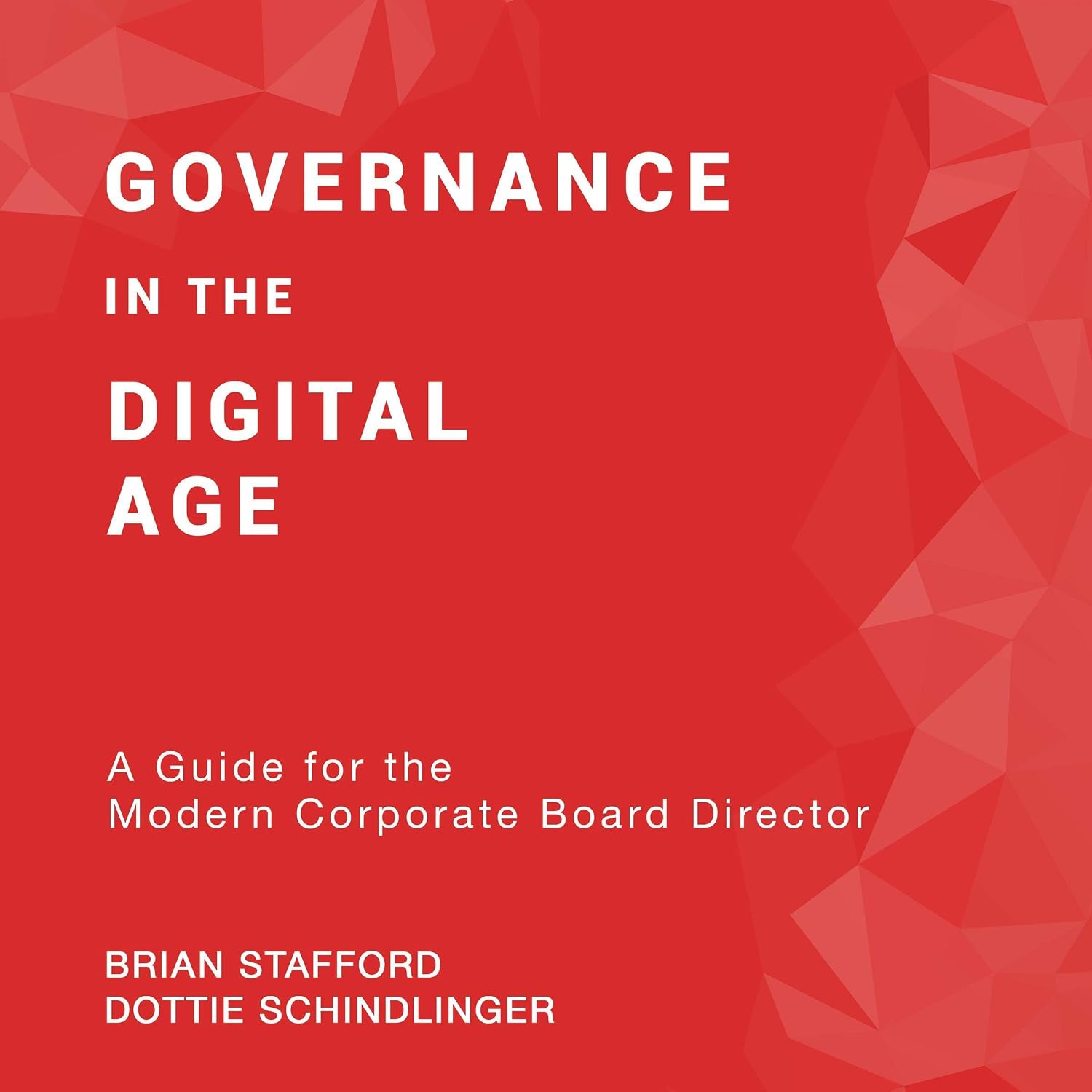 Governance in the Digital Age: A Guide for the Modern Corporate Board Director baixar livro de graça