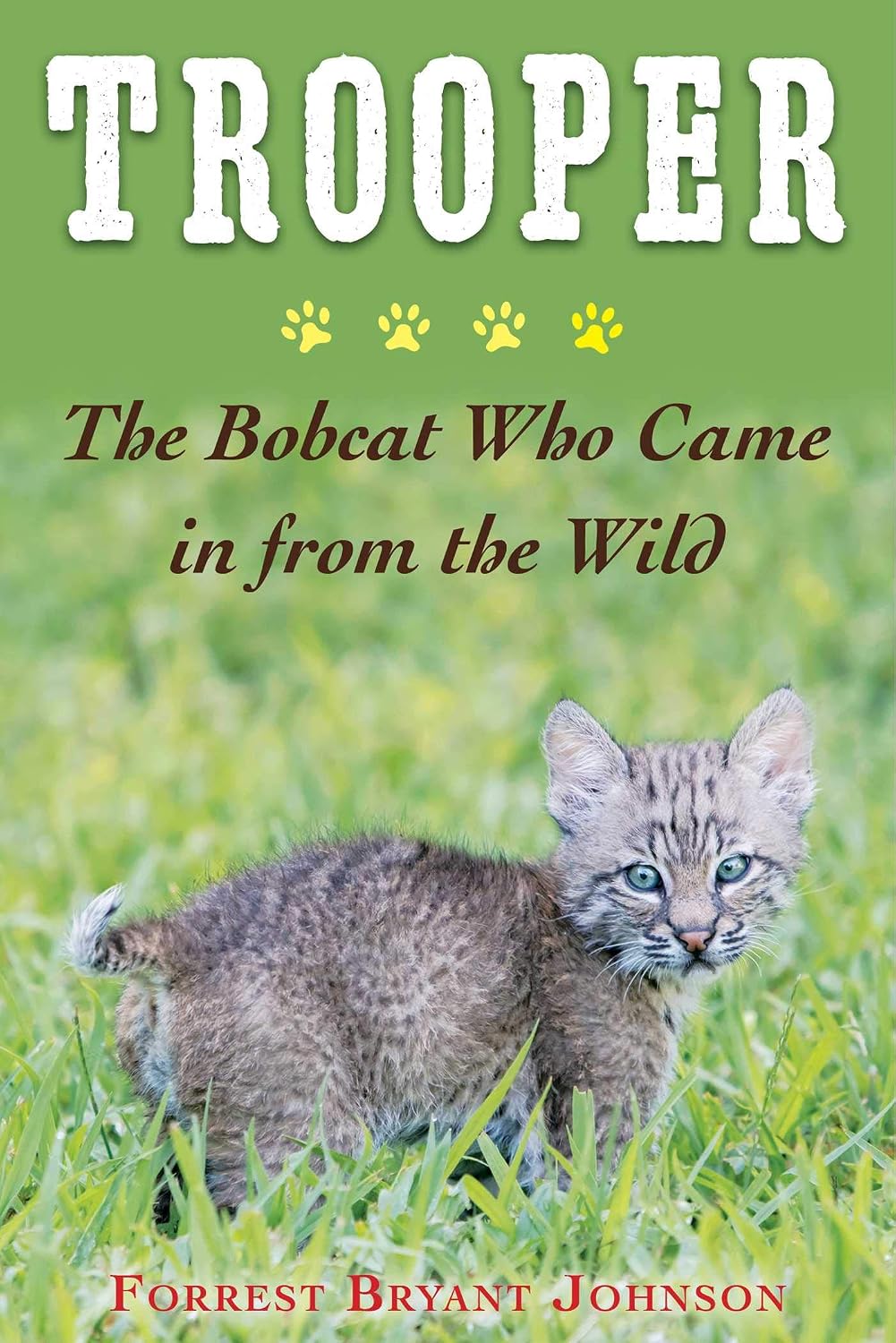 capítulo por capítulo baixar Trooper: The Bobcat Who Came in from the Wild (English Edition)