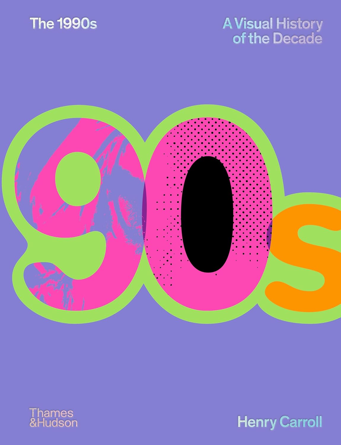 The 1990s: A Visual History of the Decade: 2