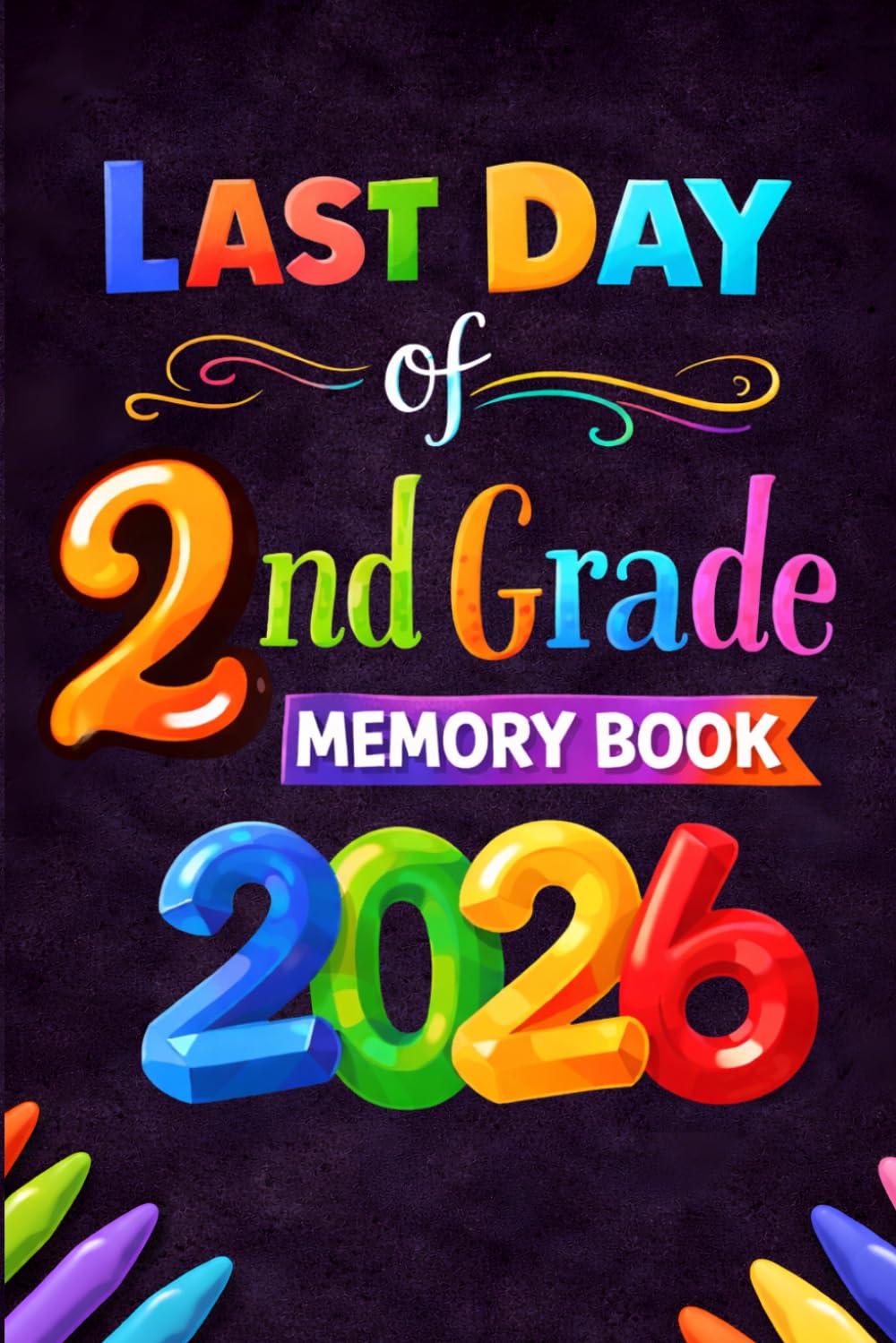 capítulo por capítulo baixar 2nd Grade End of the Year Memory Book & Autographs: A Fun School Keepsake for Students to Share Memories, Write Notes, and Collect Friend Signatures