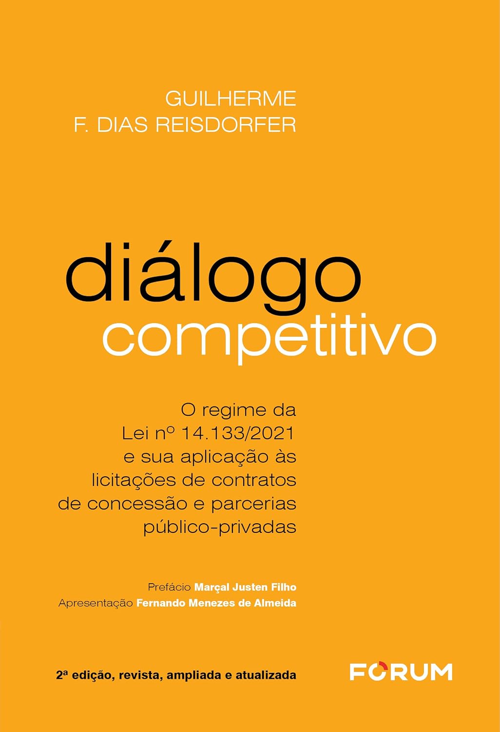 ler totalmente Diálogo Competitivo: o regime da Lei 14.133/21 e sua aplicação às licitações de contratos de concessão e parcerias público-privadas