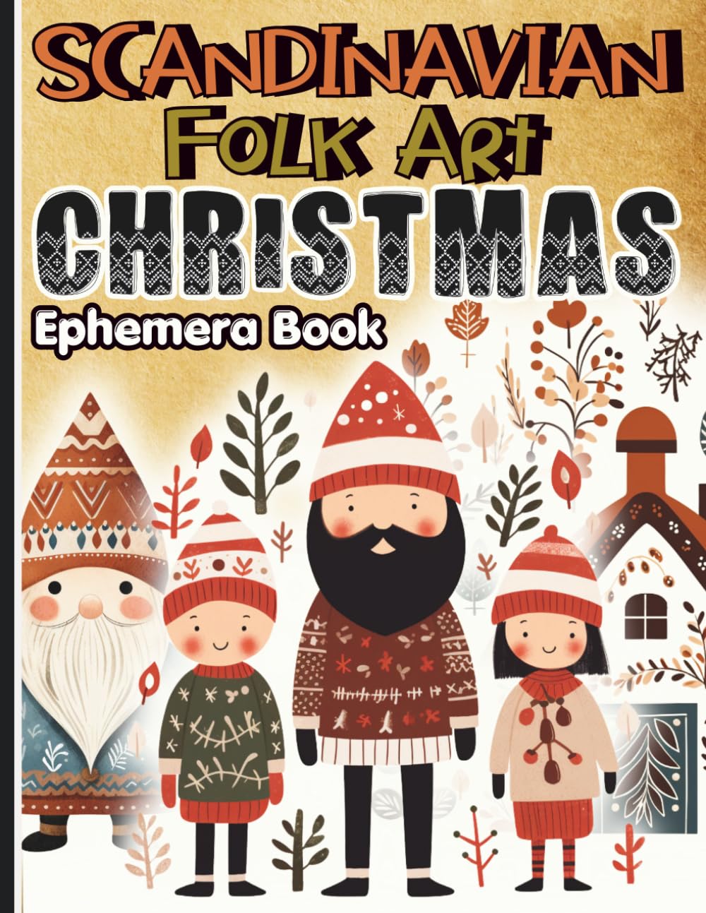 capítulo por capítulo baixar Scandinavian Folk Art Christmas Ephemera Book: 24 Pages of Cozy Nordic-Inspired Artwork for Junk Journaling, Scrapbooking, Collage, Découpage, Card Making & Holiday Crafts