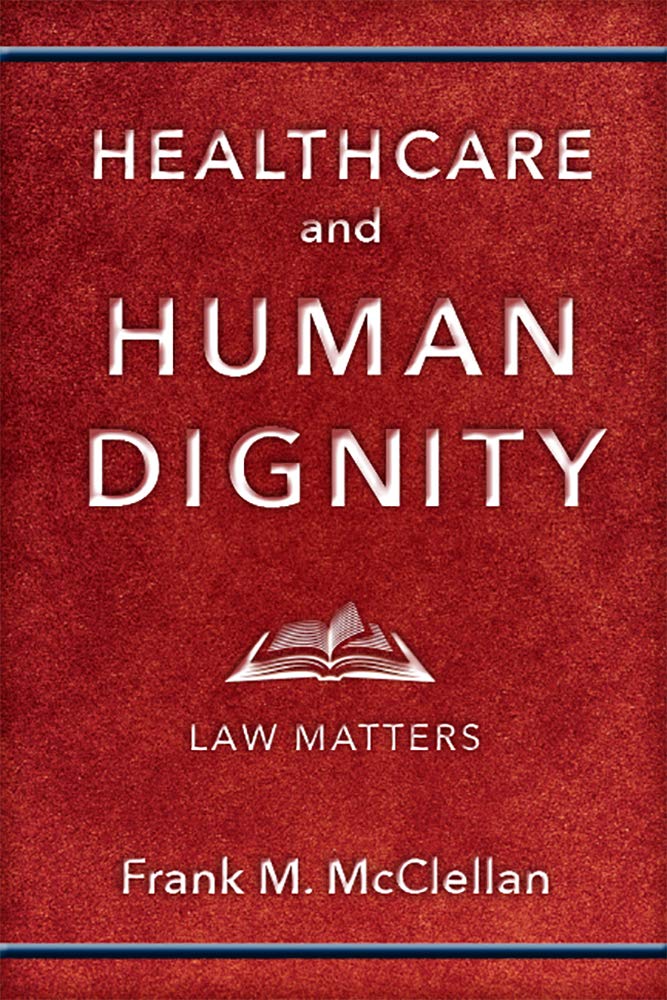 Healthcare and Human Dignity: Law Matters (Critical Issues in Health and Medicine) (English Edition) baixar o livro de graça