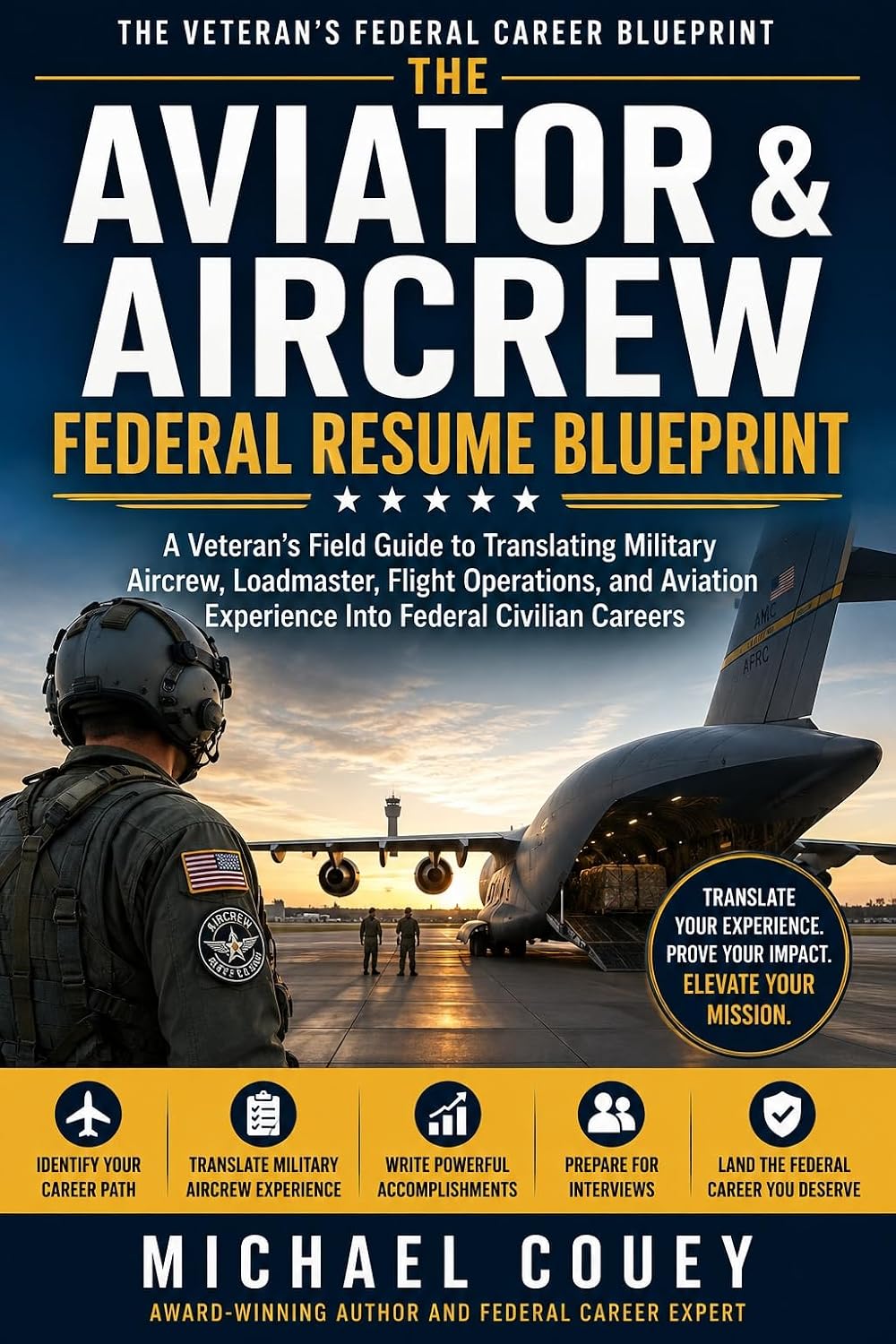 The Aviator & Aircrew Federal Resume Blueprint: A Veteran’s Field Guide to Translating Military Aircrew, Loadmaster, Flight Operations, and Aviation Experience... Federal Career Blueprint) (English Edition) baixar livro de graça