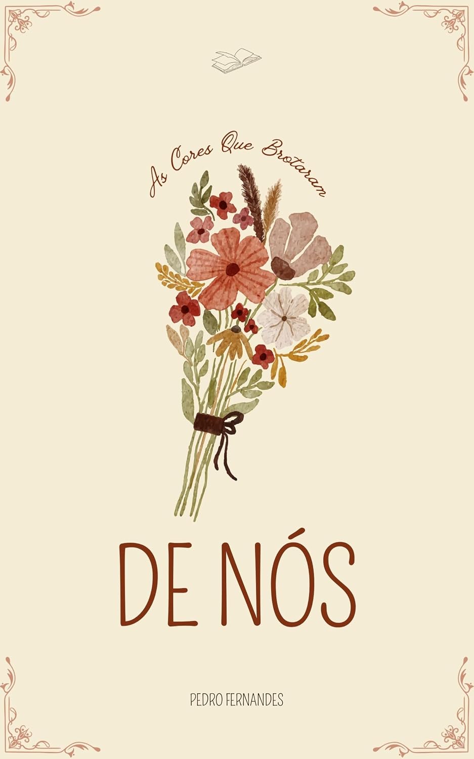 ler totalmente As Cores Que Brotaram de Nós: Um romance sobre amor, recomeço e tudo que floresce no tempo certo