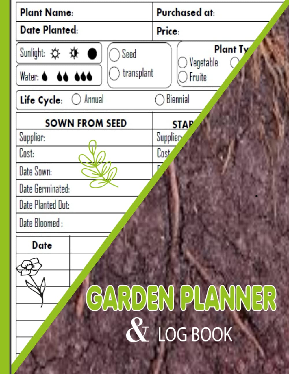 Garden Planner and Log Book: Maximizing Your Garden's Potential with a Garden Planner and Log Book/ Vegetable Growing baixar o livro de graça