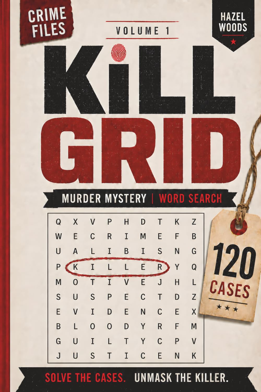 capítulo por capítulo baixar Kill Grid Volume 1 | Murder Mystery Word Search: 120 Connected Detective Crime Cases for Adults & Teens | Follow the Clues, Unmask the Killer | Whodunit Word Find Puzzle Book, Gift for Mystery Lovers