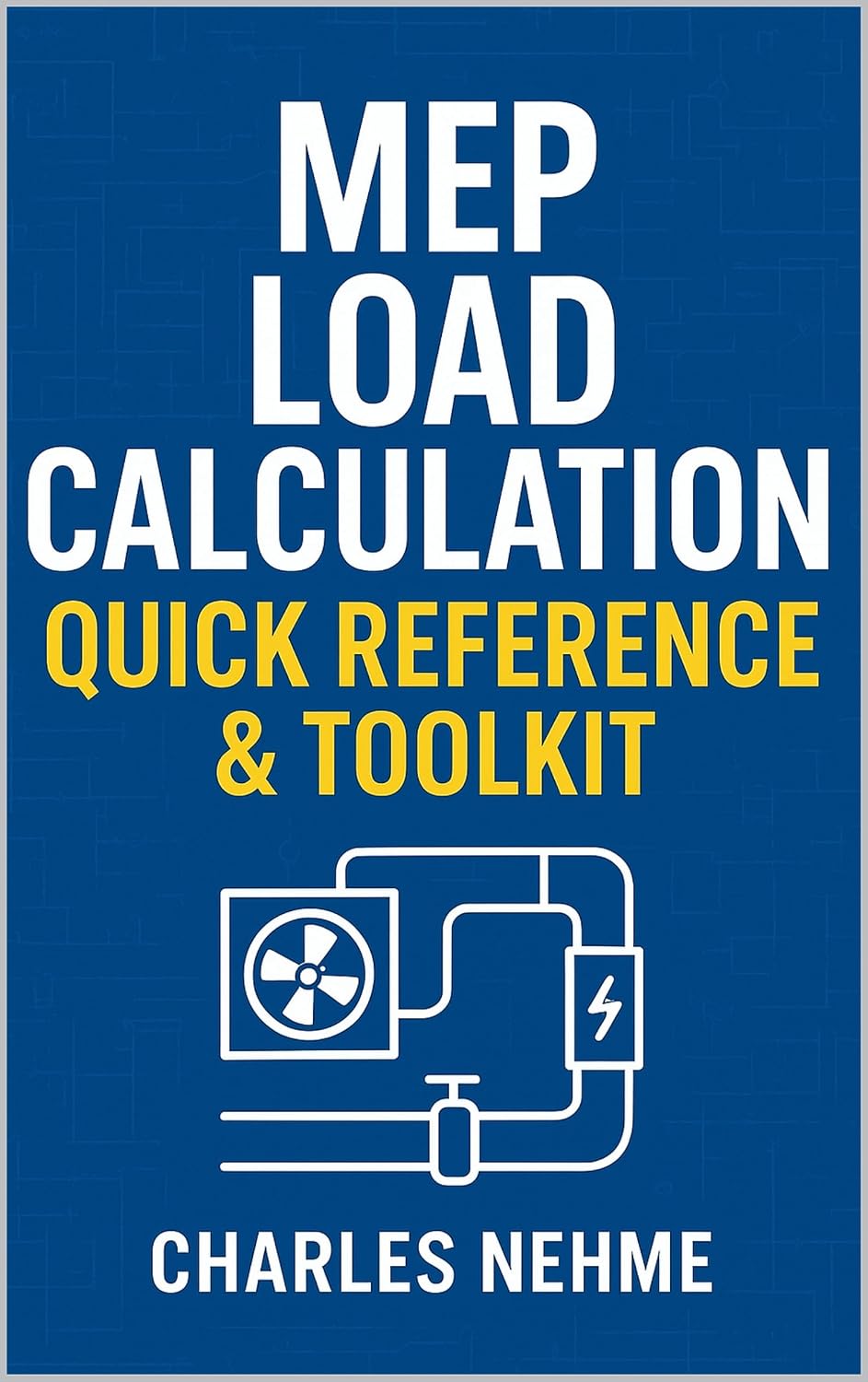 MEP Load Calculation Quick Reference & toolkit (English Edition) baixar o livro de graça