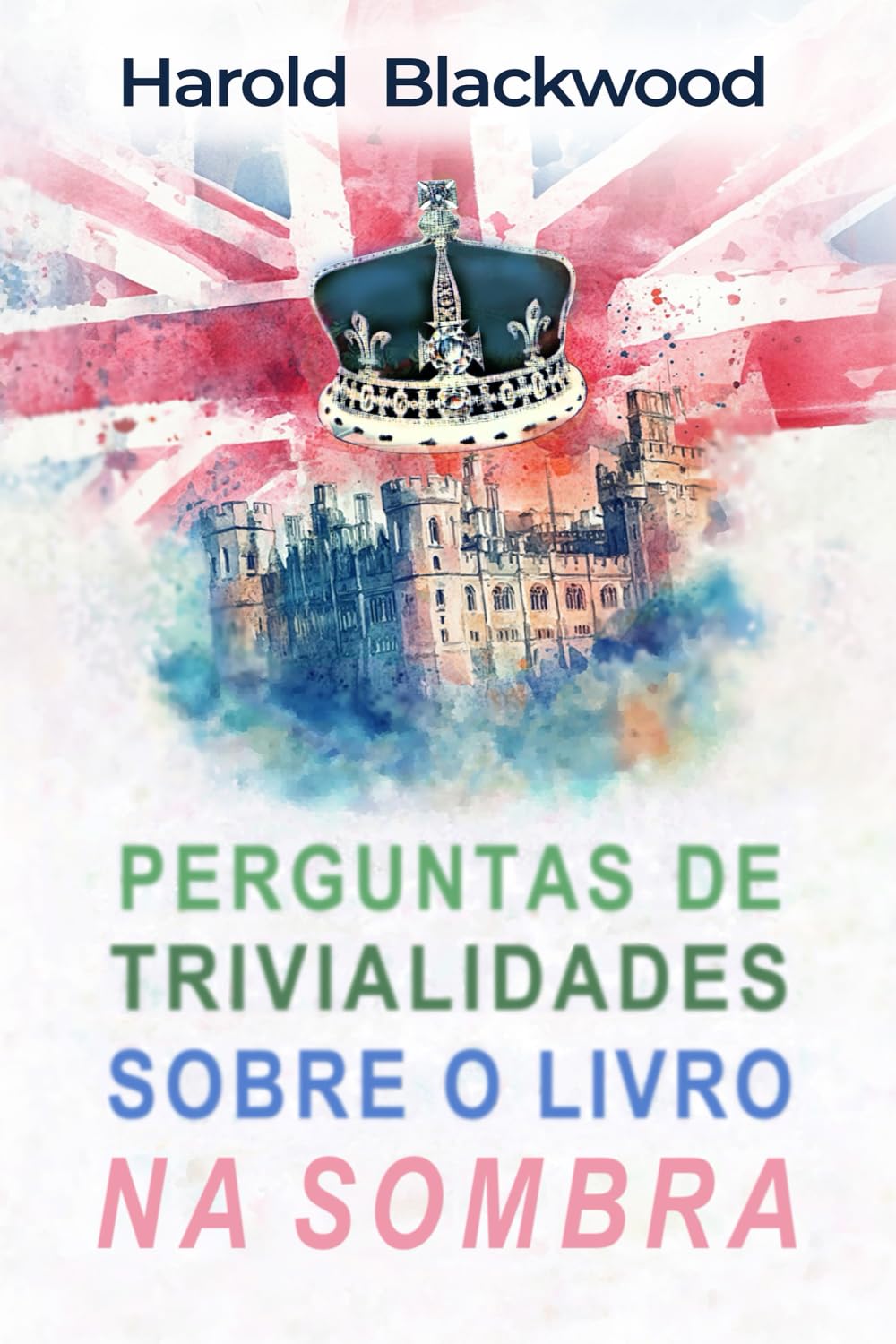 Perguntas de trivialidades sobre o livro Na Sombra (Portuguese Edition) baixar livro de graça