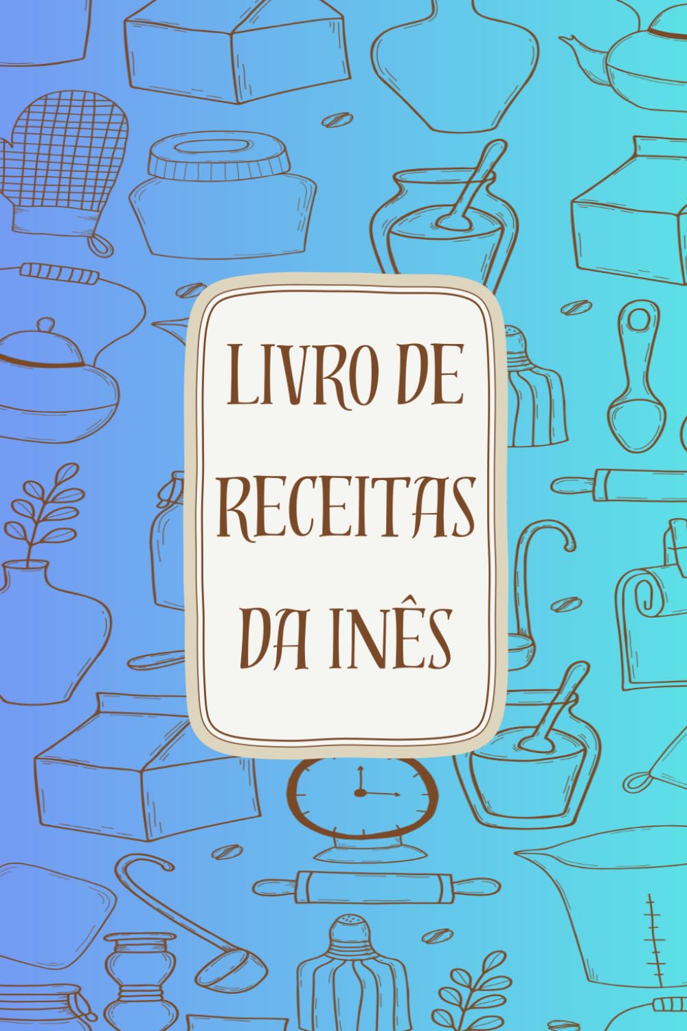 Livro para Preencher Personalizado: para apontares e organizares as tuas receitas. Formato A5, 110 páginas (Portuguese Edition) baixar o livro de graça