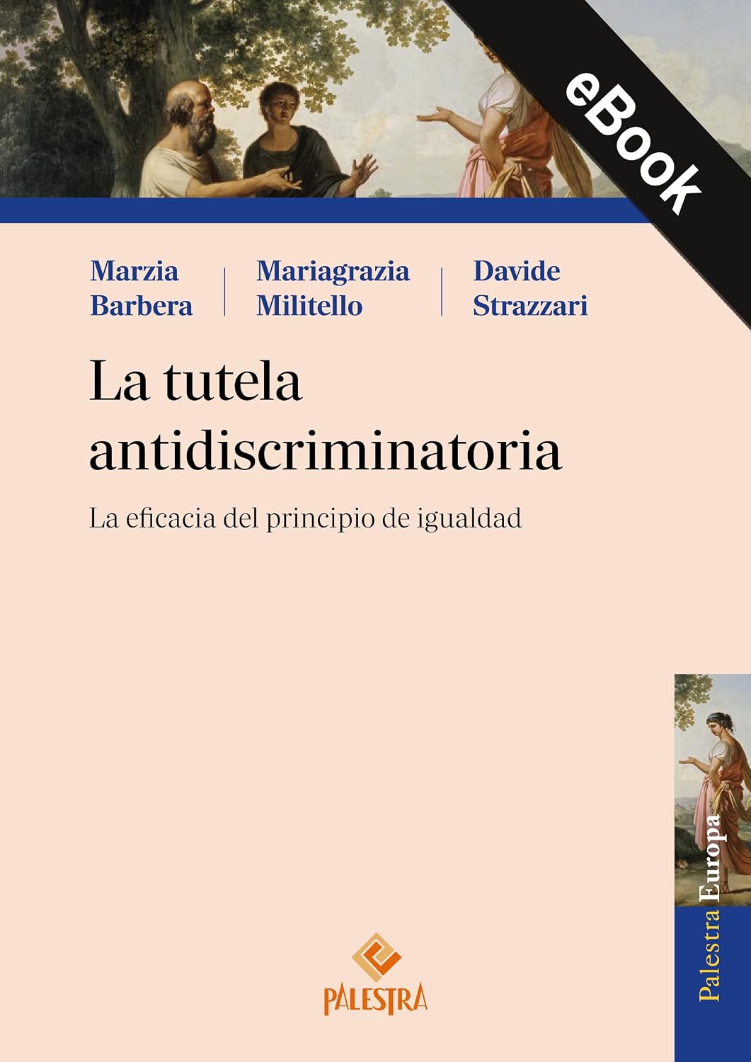 La tutela antidiscriminatoria: La eficacia del principio de igualdad (Spanish Edition) baixar livro de graça