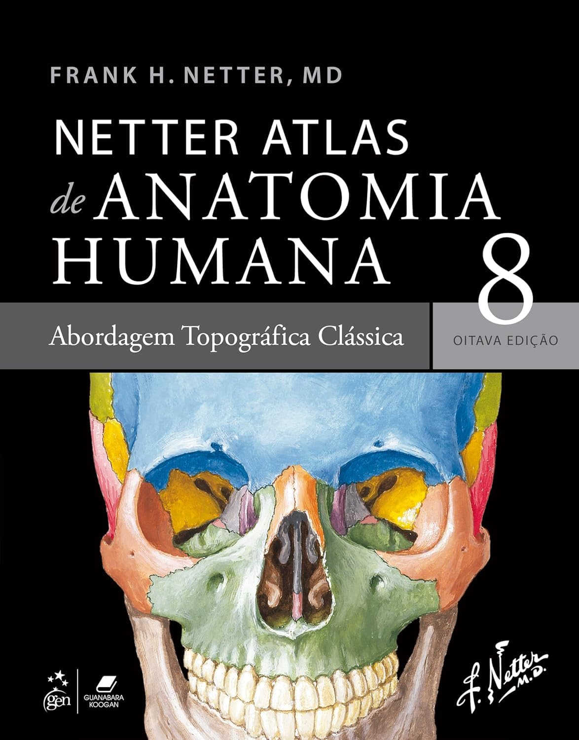 Netter Atlas de Anatomia Humana – Abordagem Topográfica Clássica baixar o livro de graça