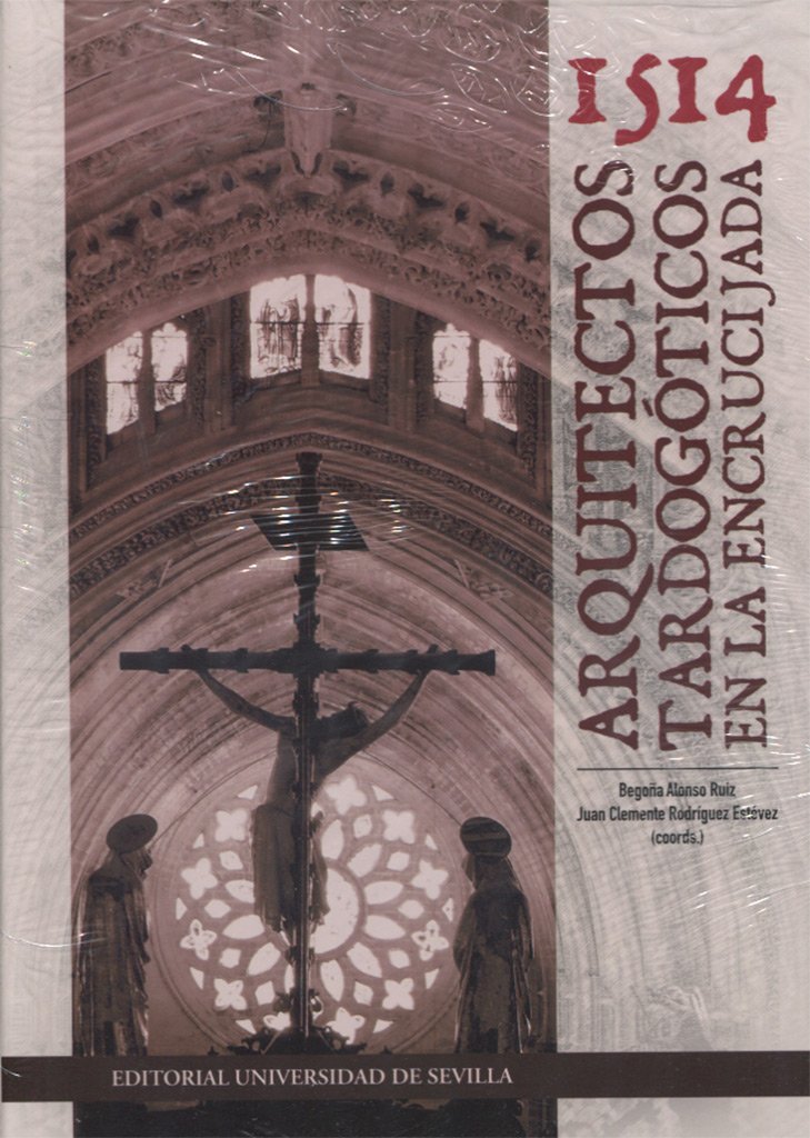 1514. Arquitectos tardogóticos en la encrucijada: 42 baixar o livro de graça