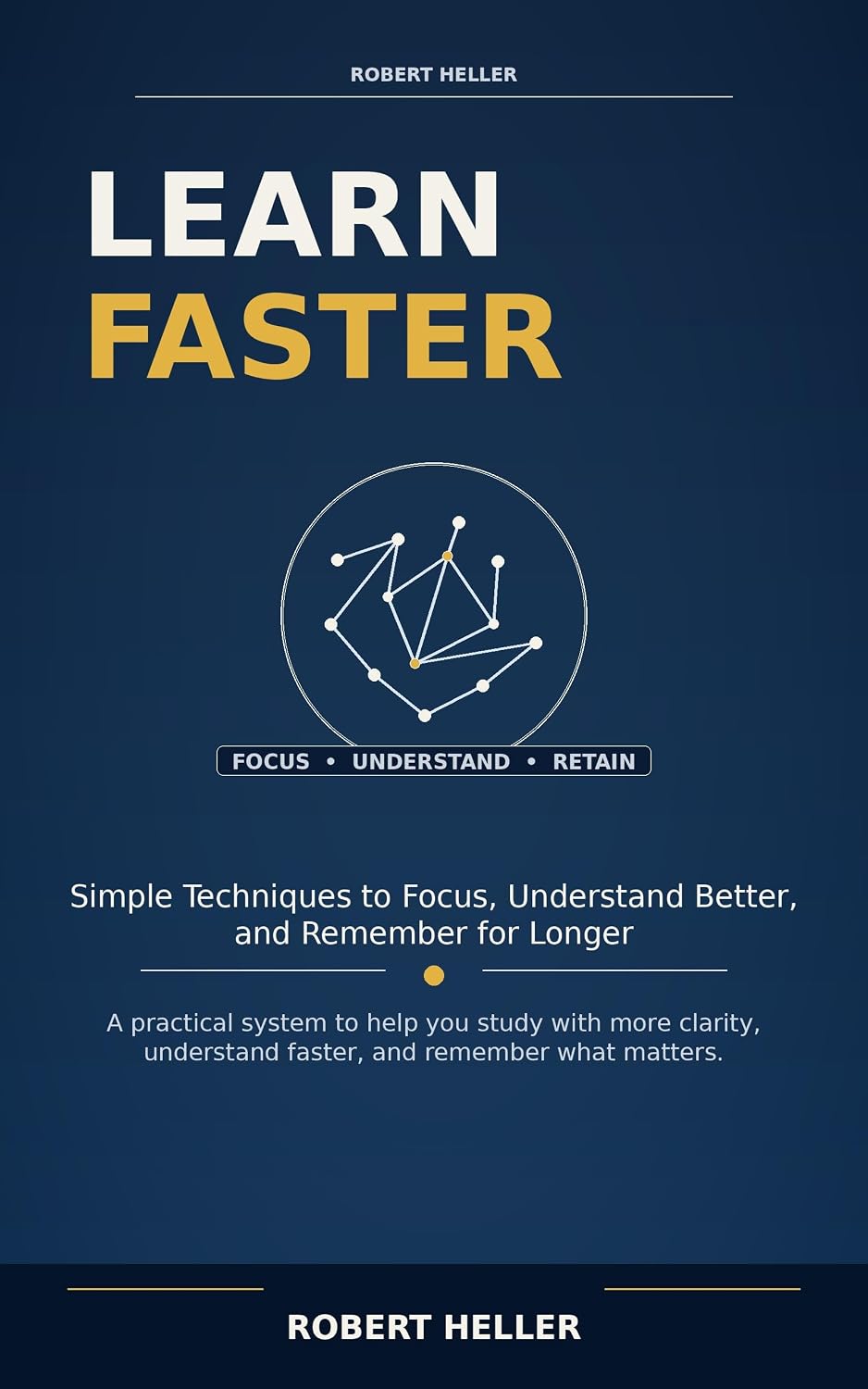 Learn Faster: Simple Techniques to Focus, Understand Better, and Remember for Longer (Spanish Edition) baixar livro de graça
