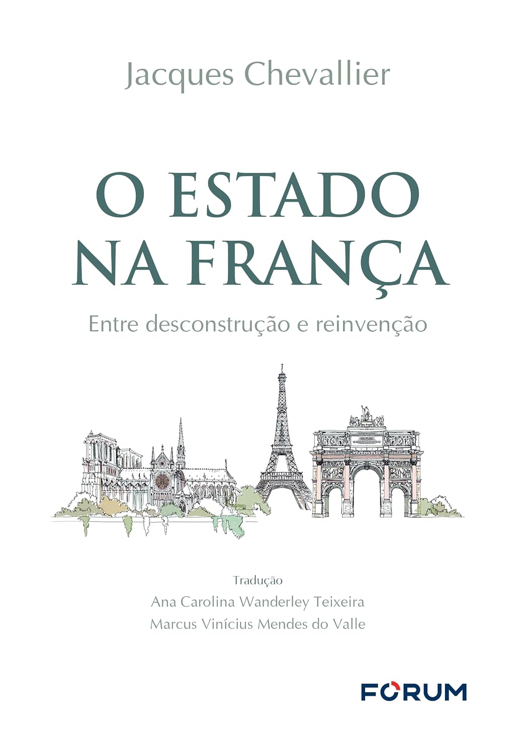 ler totalmente O estado na França: entre desconstrução e reinvenção