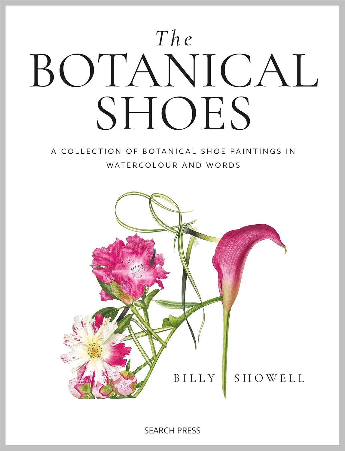 capítulo por capítulo baixar The Botanical Shoes: A Collection of Botanical Shoe Paintings in Watercolour and Words