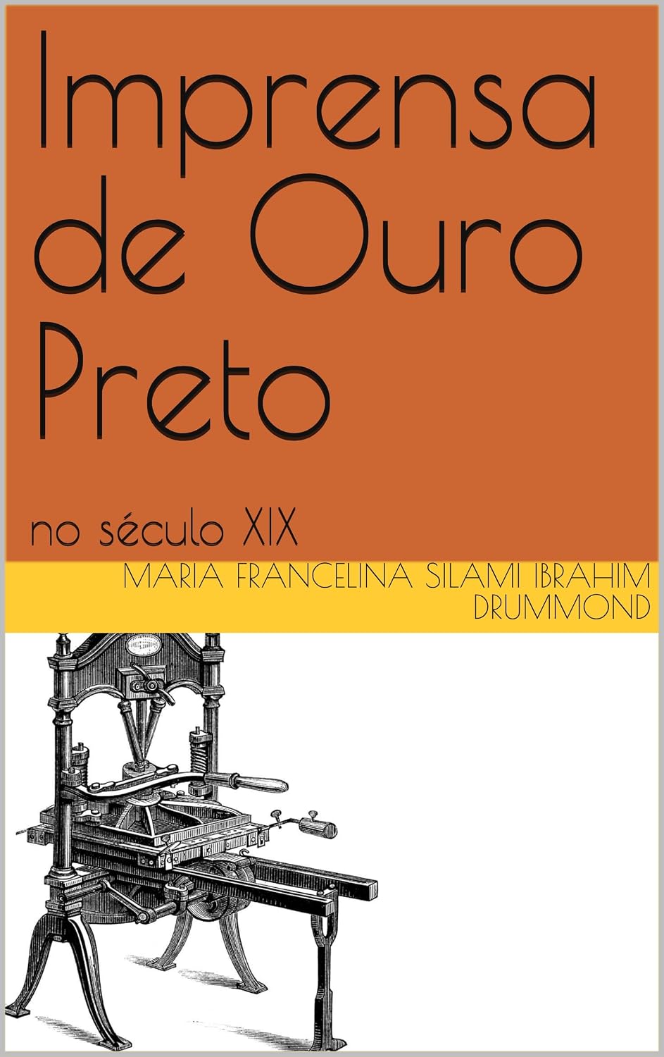 ler totalmente Imprensa de Ouro Preto no século XIX