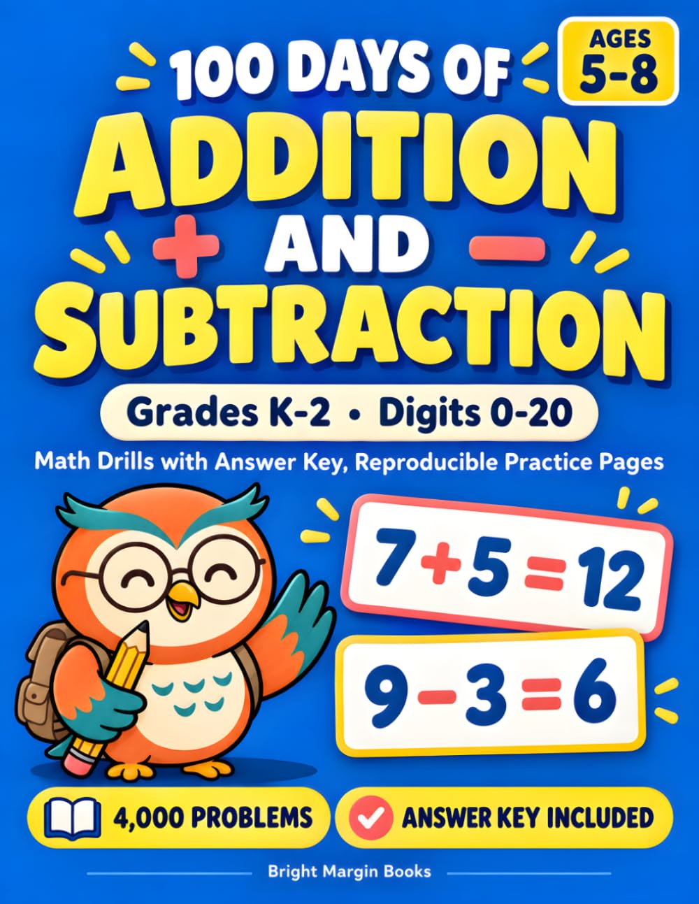 100 Days of Addition and Subtraction: Grades K-2, Digits 0-20, Math Drills with Answer Key, Reproducible Practice Pages baixar o livro de graça