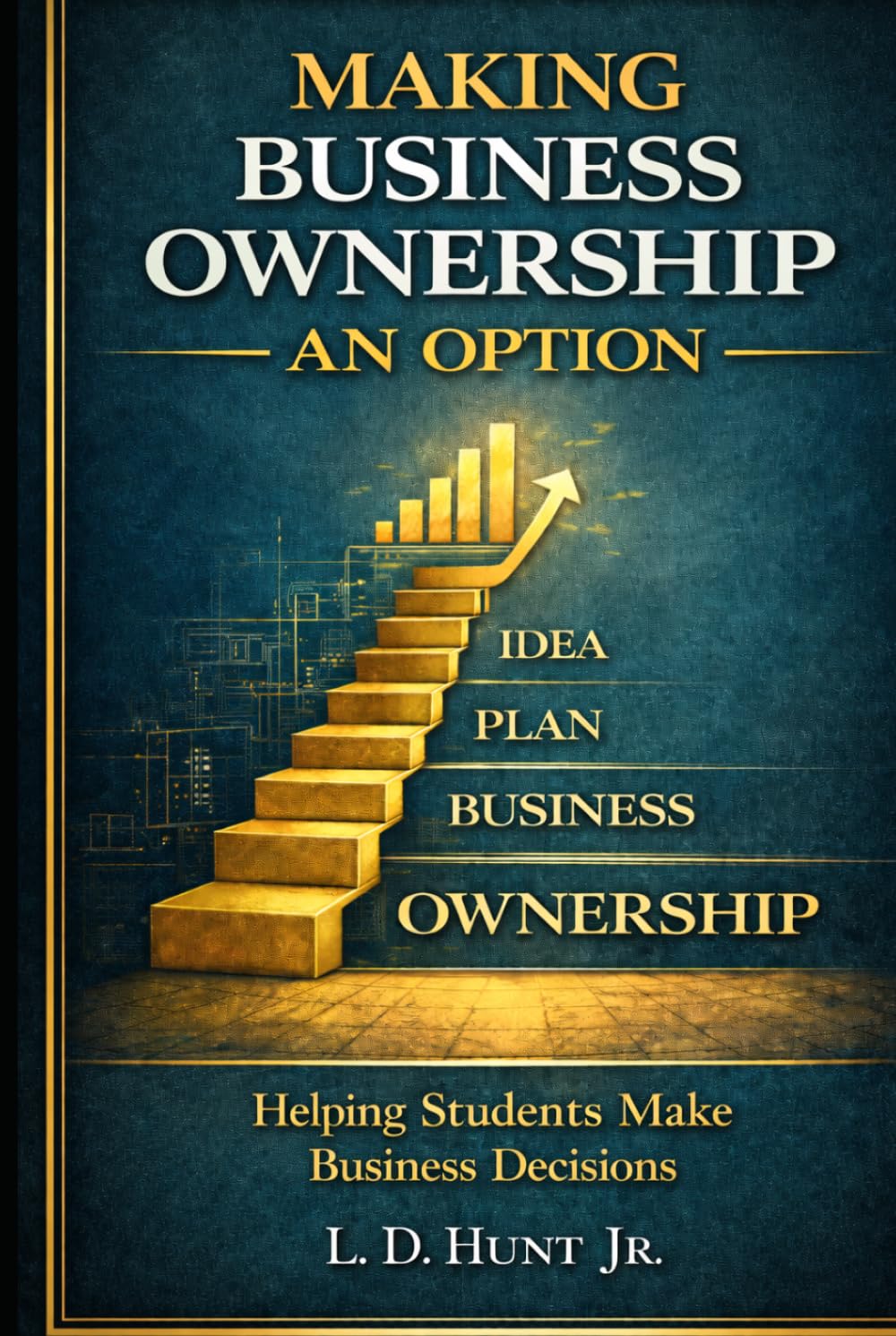 Making Business Ownership An Option: Helping Students Make Business Decisions baixar o livro de graça