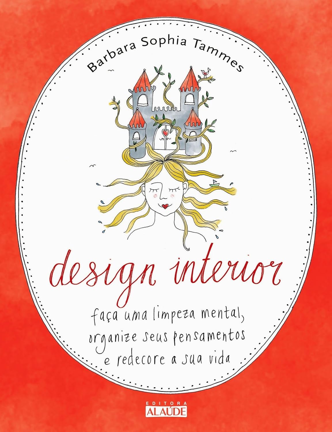Design interior: faça uma limpeza mental, organize seus pensamentos e redecore a sua vida baixar o livro de graça