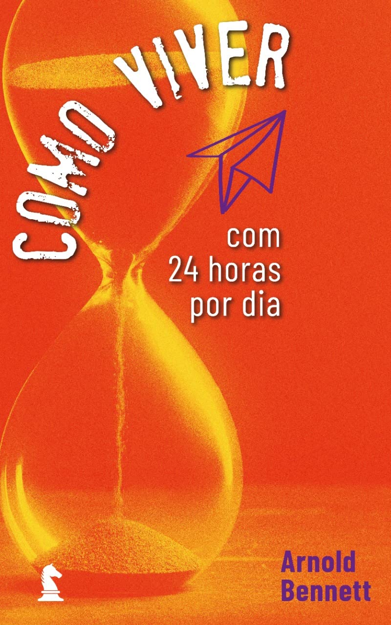 Como viver com 24 horas por dia baixar o livro de graça
