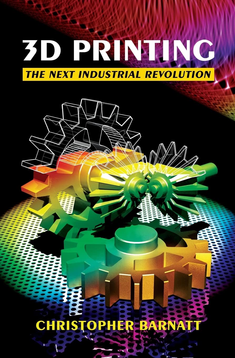 ler totalmente 3D Printing: The Next Industrial Revolution