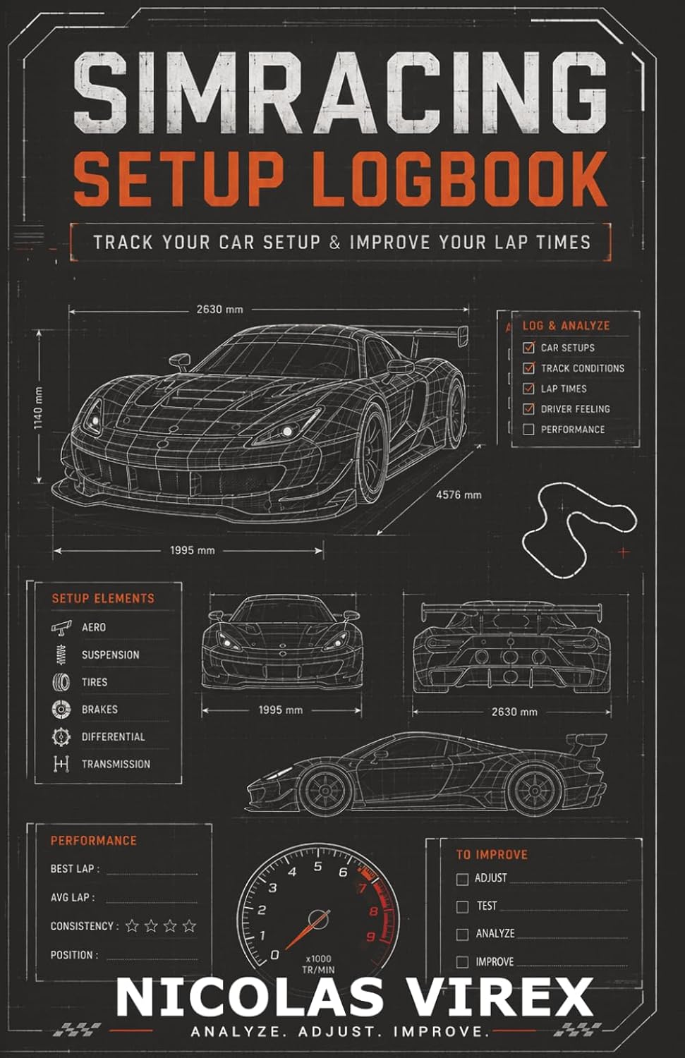 capítulo por capítulo baixar Simracing Setup Logbook – Track Your Car Setup & Improve Your Lap Times: Log your setups, analyze performance and improve session after session