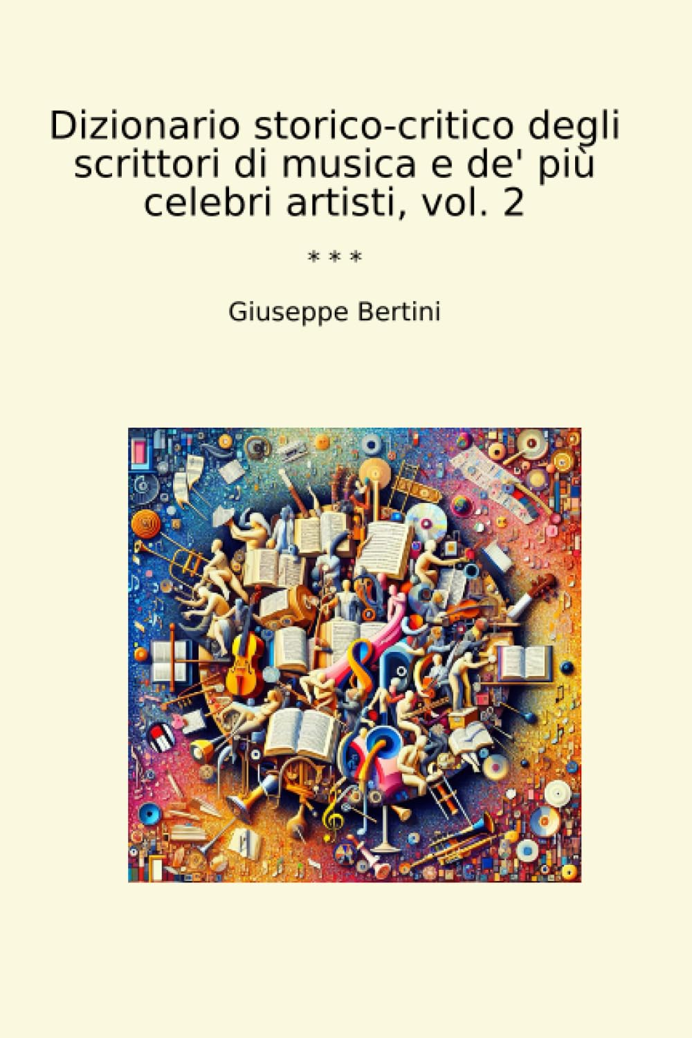 capítulo por capítulo baixar Dizionario storico-critico degli scrittori di musica e de' più celebri artisti, vol. 2 (Classic Books) (Italian Edition)