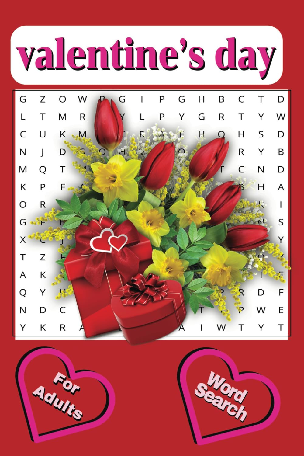 ler totalmente Valentine's day Word Search Puzzle Book: Word Searches with Easy to Read Print about Valentine's day, Marriage, Lovers |6x9 inches, 110 pages|... times also For Stress Relief And Relaxation