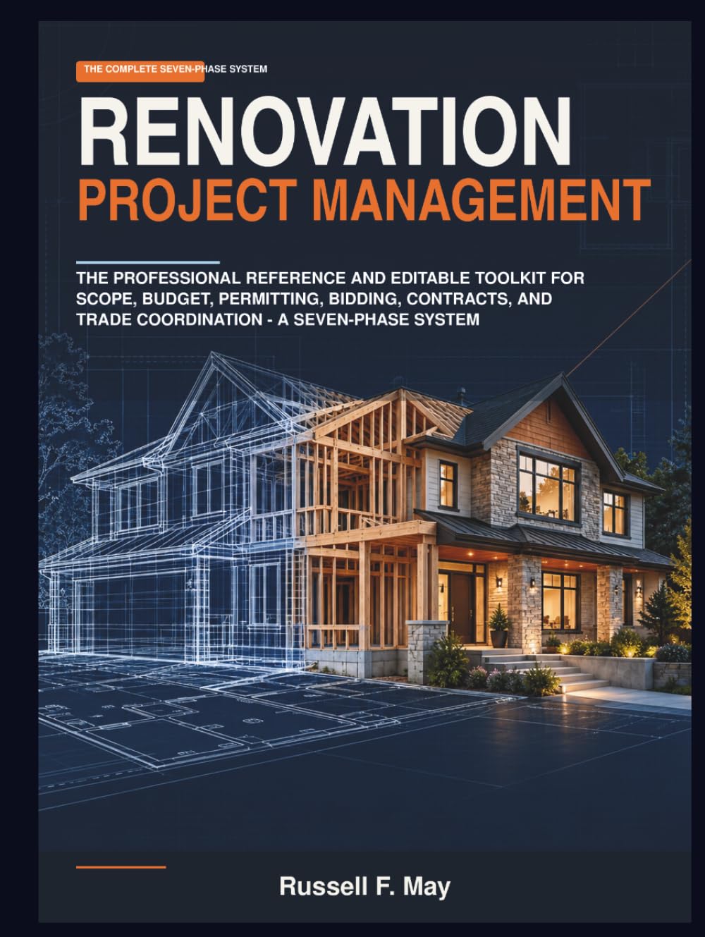 capítulo por capítulo baixar Renovation Project Management: The Professional Reference and Editable Toolkit for Scope, Budget, Permitting, Bidding, Contracts, and Trade Coordination — A Seven-Phase System