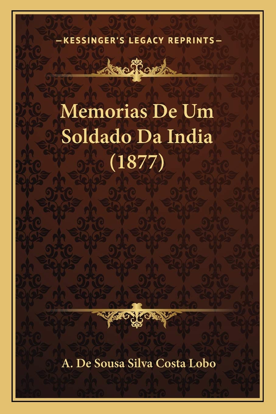 ler totalmente Memorias De Um Soldado Da India (1877)