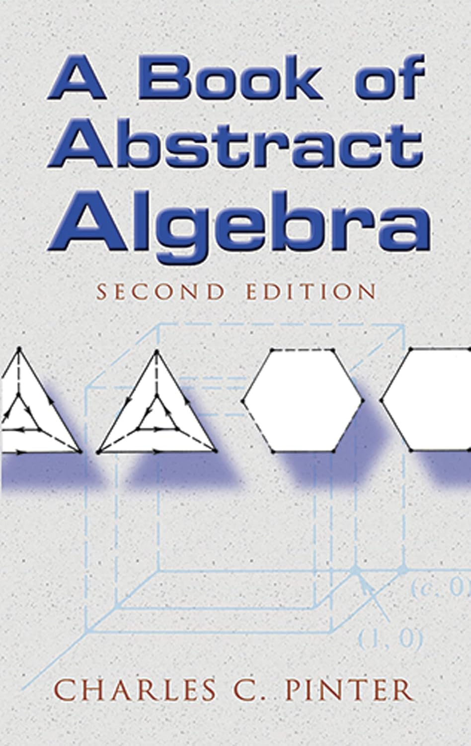 ler totalmente A Book of Abstract Algebra: Second Edition