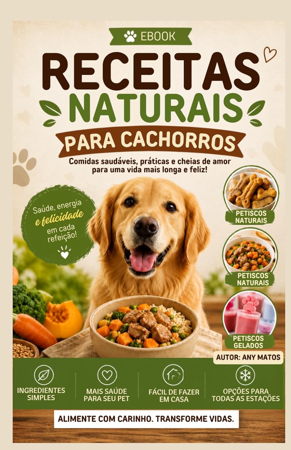 RECEITAS NATURAIS PARA CACHORROS: COMIDAS SAUDAVEIS PARA ANIMAIS (Portuguese Edition) baixar livro de graça