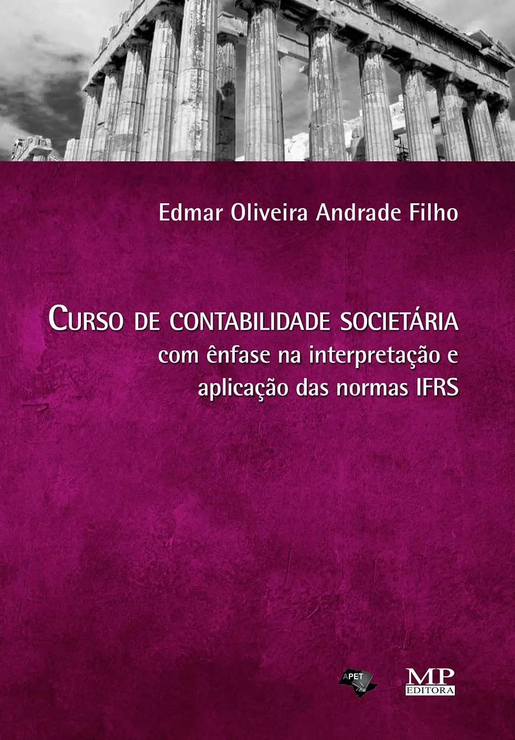 Curso de contabilidade societária com ênfase na interpretação e aplicação das normas IFRS baixar livro de graça