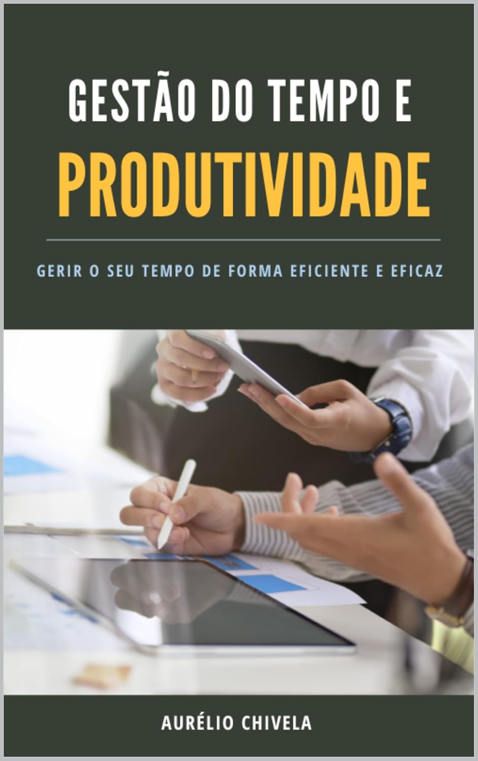 ler totalmente GESTÃO DO TEMPO E PRODUTIVIDADE NO LOCAL DE TRABALHO