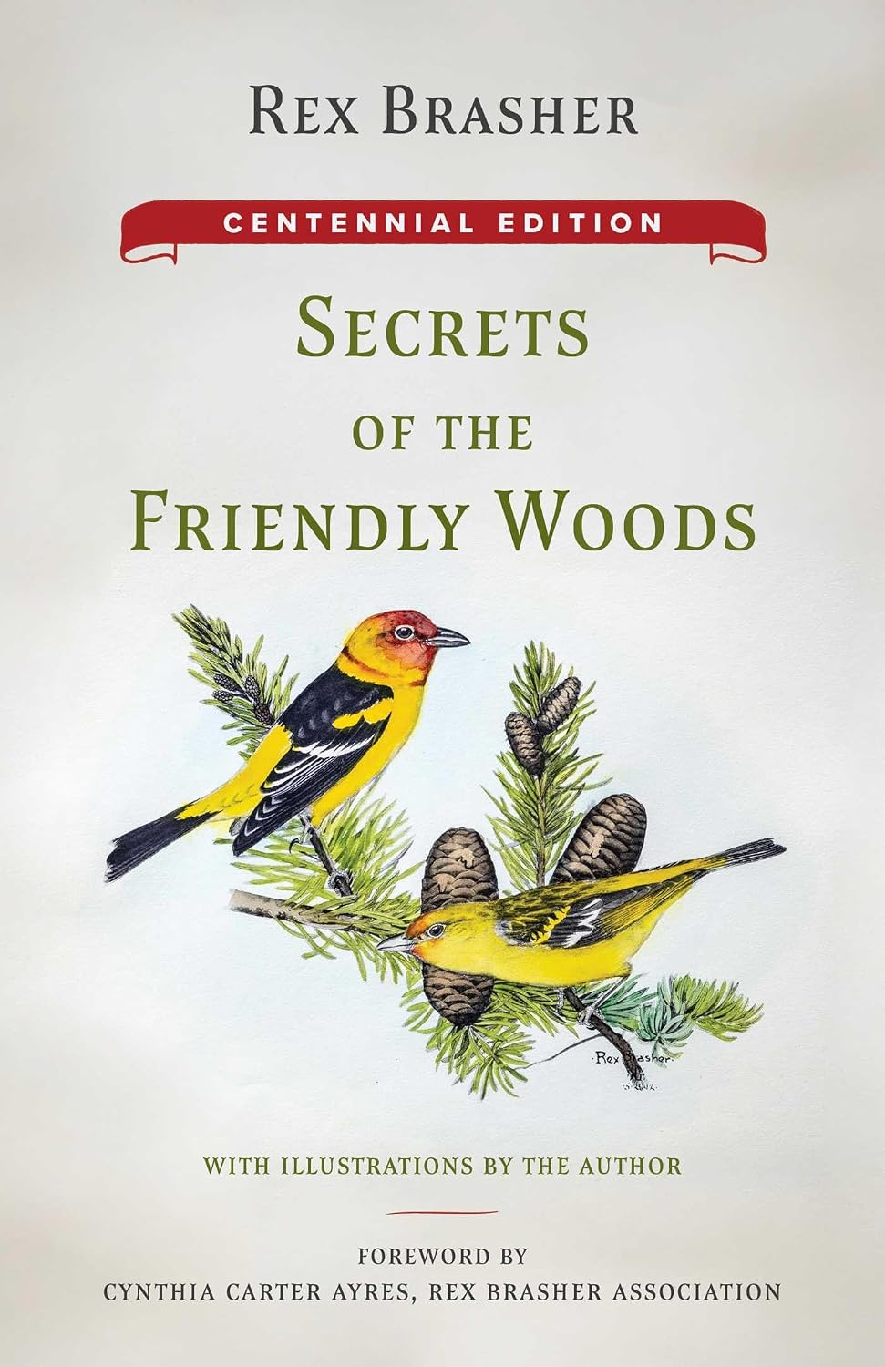 Secrets of the Friendly Woods: Centennial Edition (English Edition)