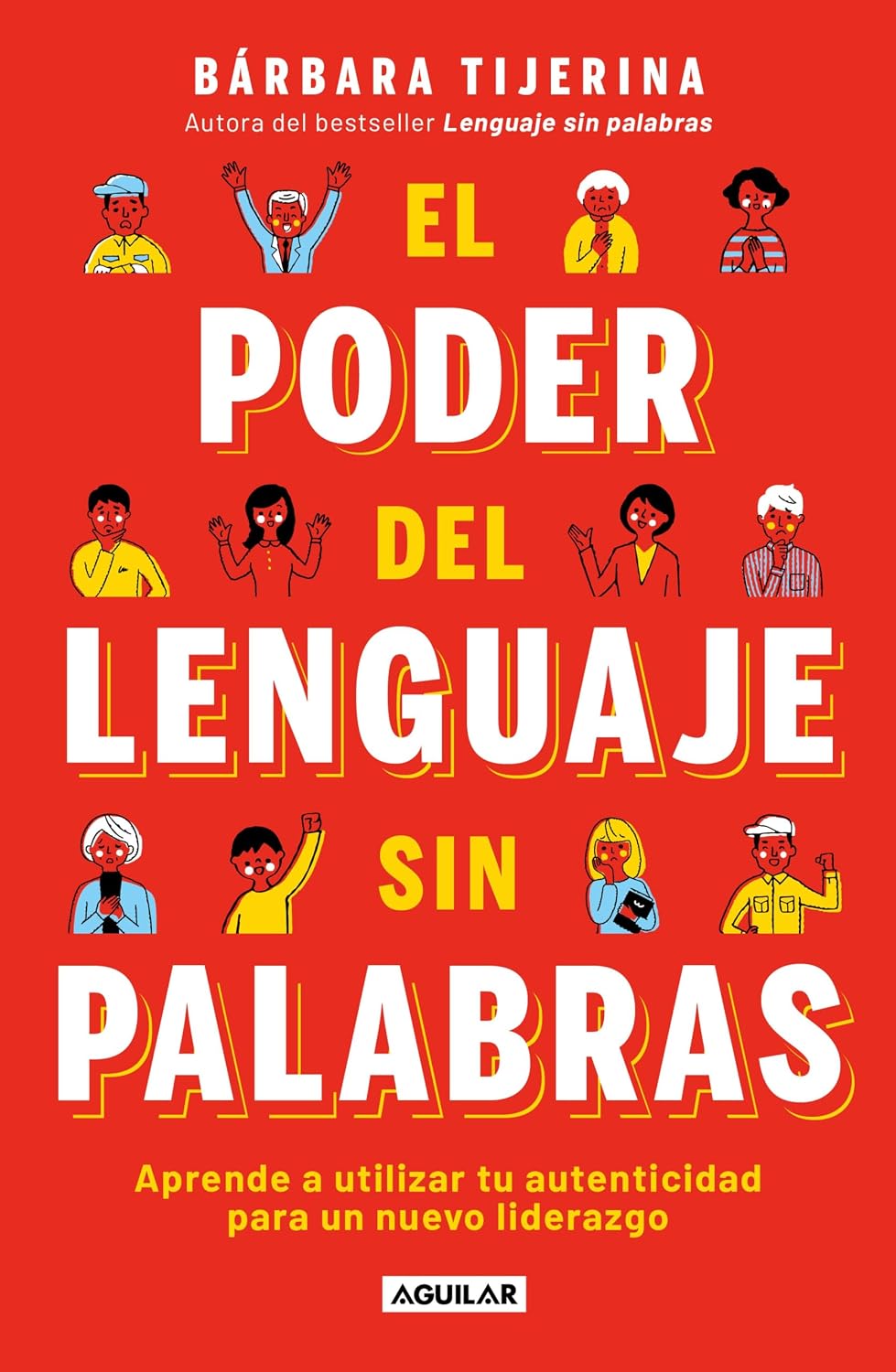 capítulo por capítulo baixar El poder del lenguaje sin palabras: Aprende a utilizar tu autenticidad para un nuevo liderazgo (Spanish Edition)
