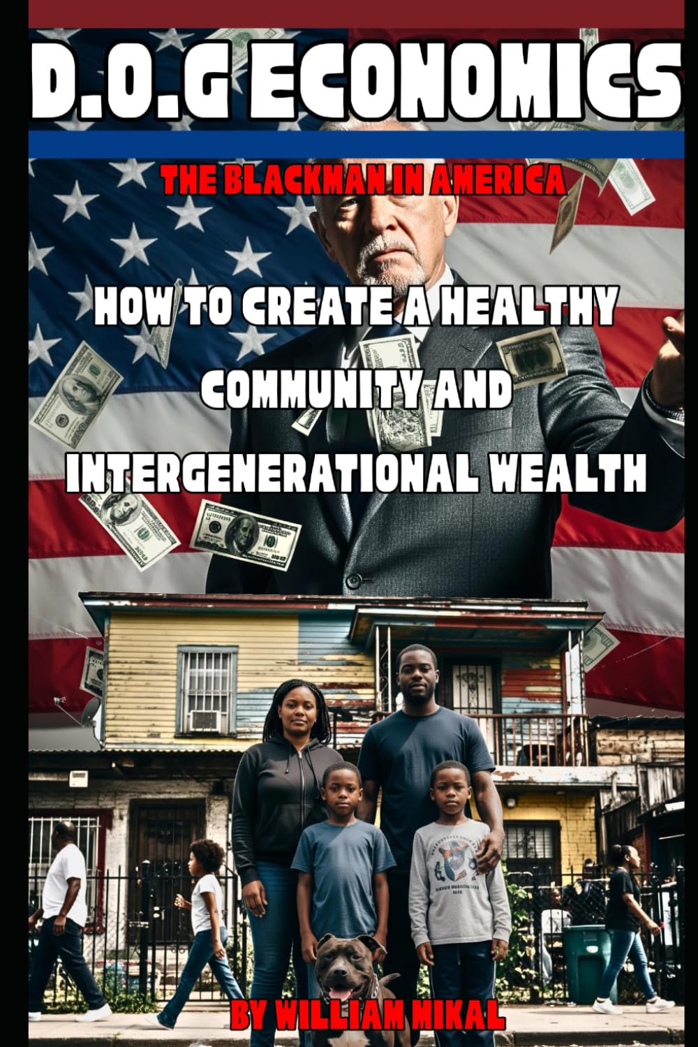 capítulo por capítulo baixar D.O.G Economics: How to create a healthy community and intergenerational wealth. (Understanding D.O.G)