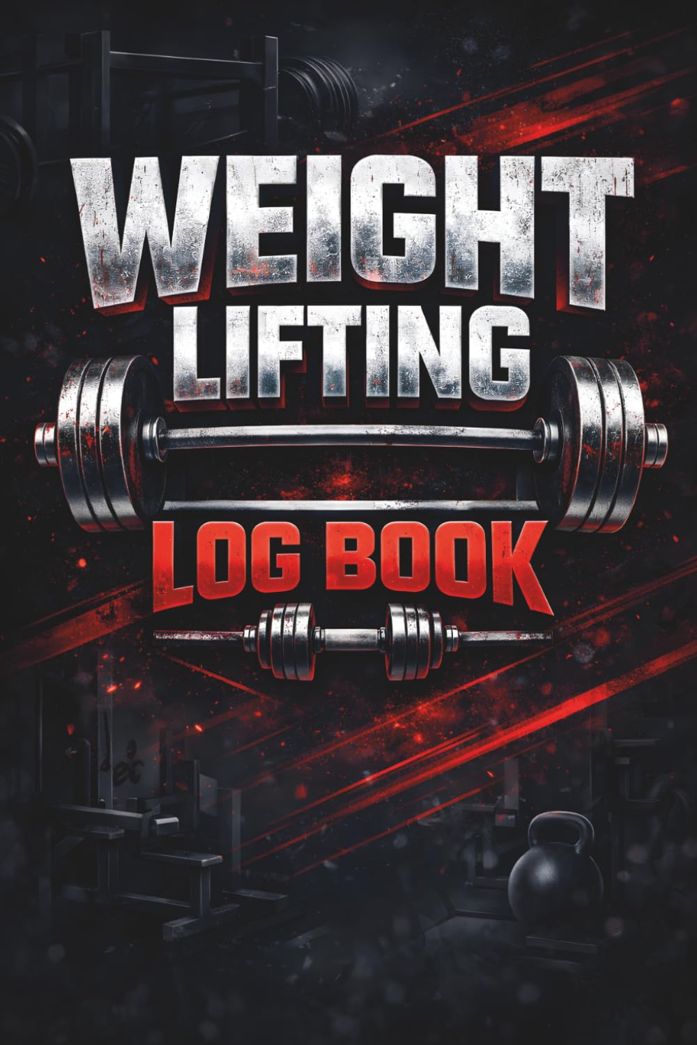 ler totalmente Weight Lifting Log Book: Workout Record Tracker for Men and Women Track Strength Progress and Fitness Goals