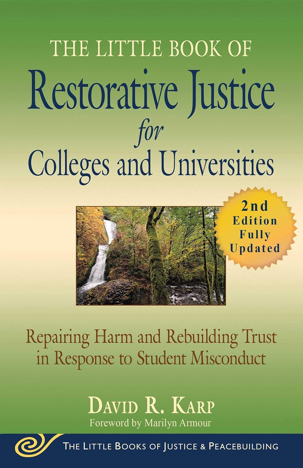 capítulo por capítulo baixar The Little Book of Restorative Justice for Colleges and Universities, Second Edition: Repairing Harm and Rebuilding Trust in Response to Student Misconduct... and Peacebuilding) (English Edition)